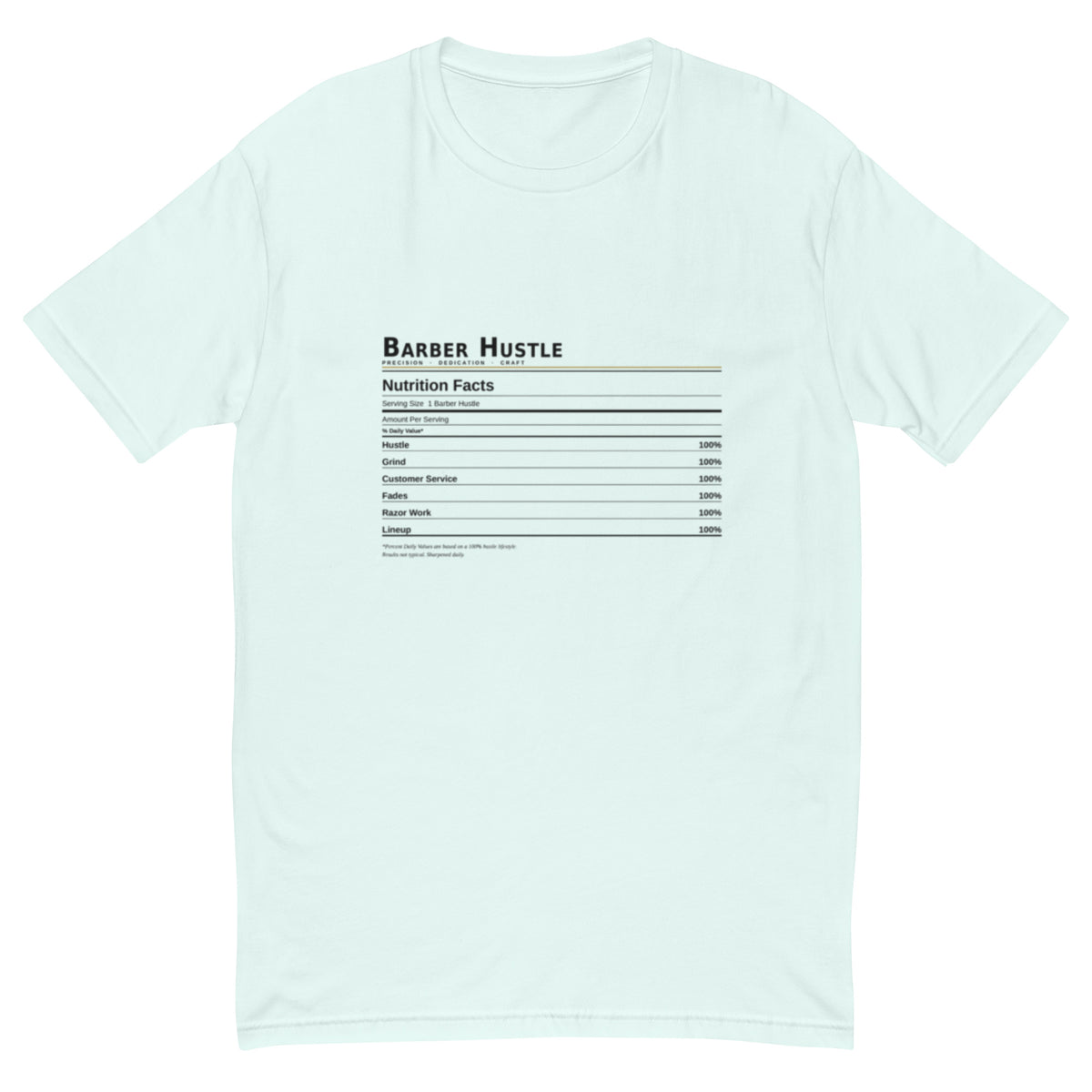 Barber Hustle Nutrition Facts Tee, Light Blue men's fitted t-shirt, front view