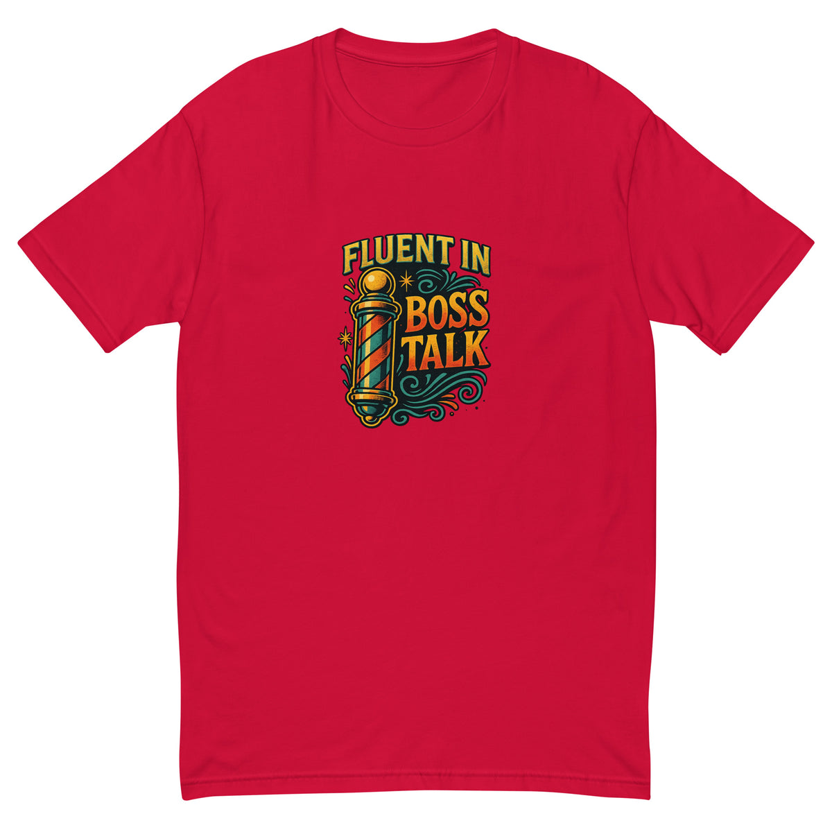 Fluent in Boss Talk Tee, Red men's fitted t-shirt, front view