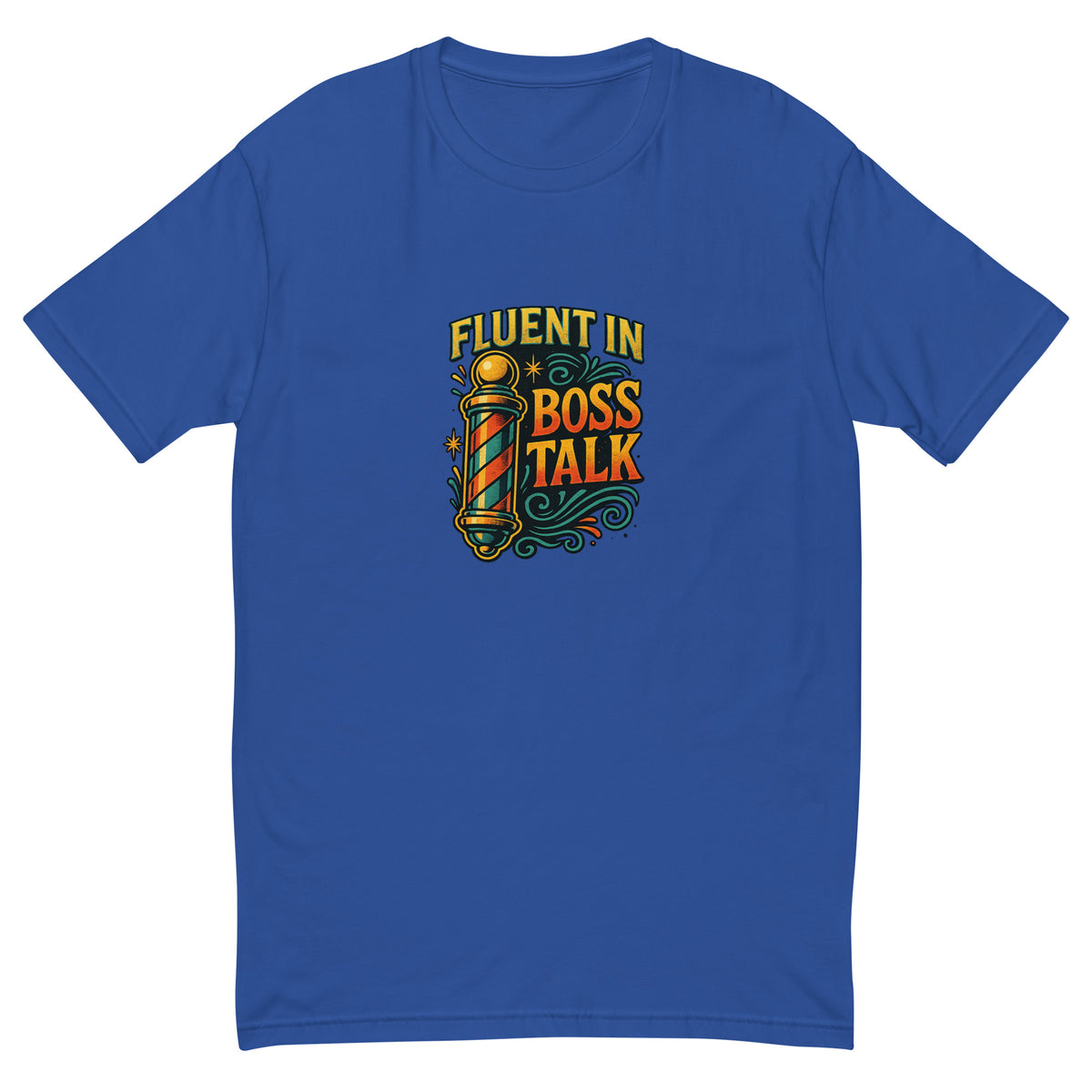 Fluent in Boss Talk Tee, Royal Blue men's fitted t-shirt, front view